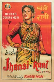 Jhansi Ki Rani