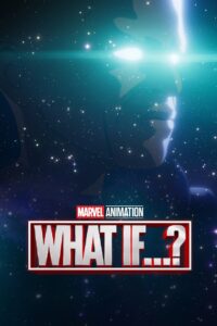 What If…?